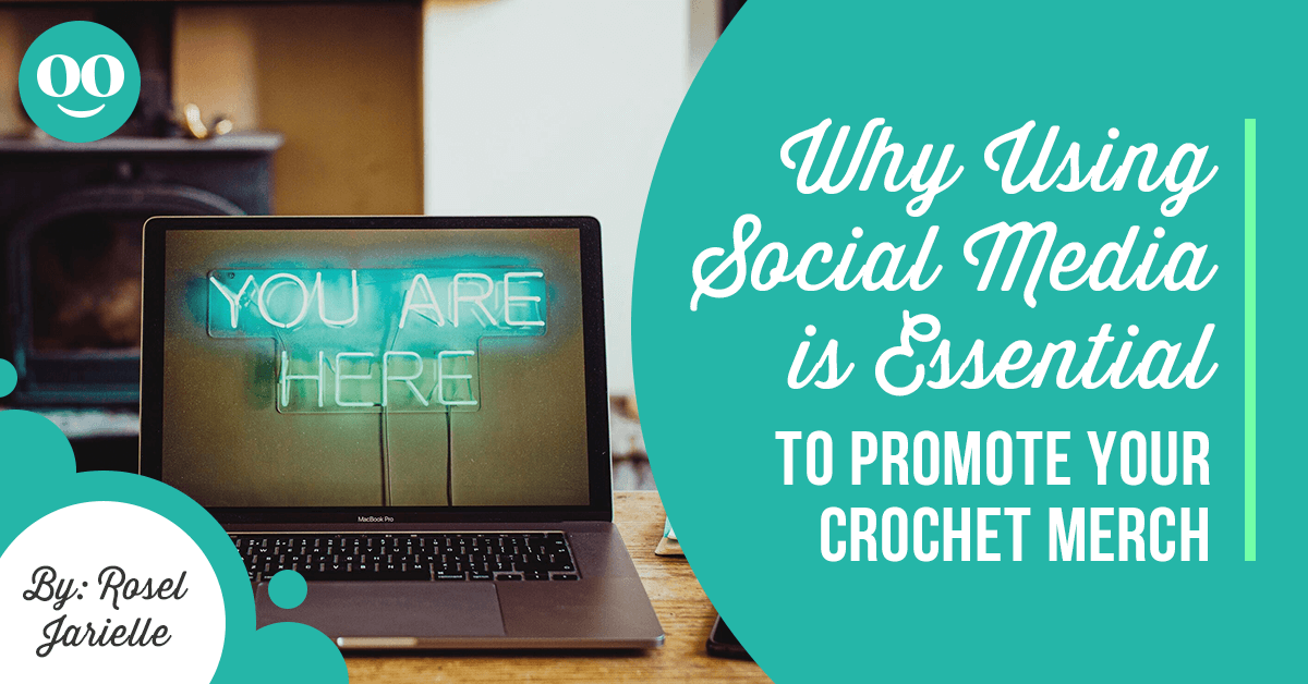 social media is essential to promote crochet merch header
