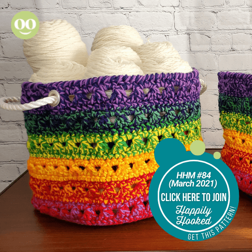 Stash the Rainbow Basket top crochet pattern HHM March 2021