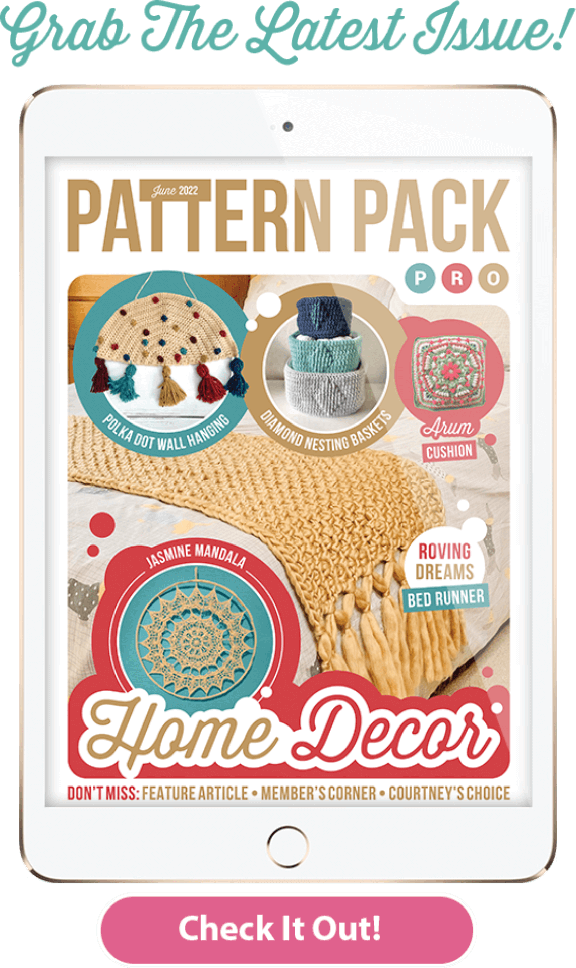 Home Decor in the June 2022 issue of Pattern Pack Pro!